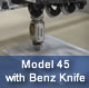 Model 45 with Benz reciprocating knife machining different materials