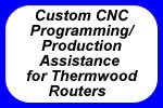 Custom CNC Programming