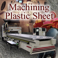 Machining Plastic Sheets Applications