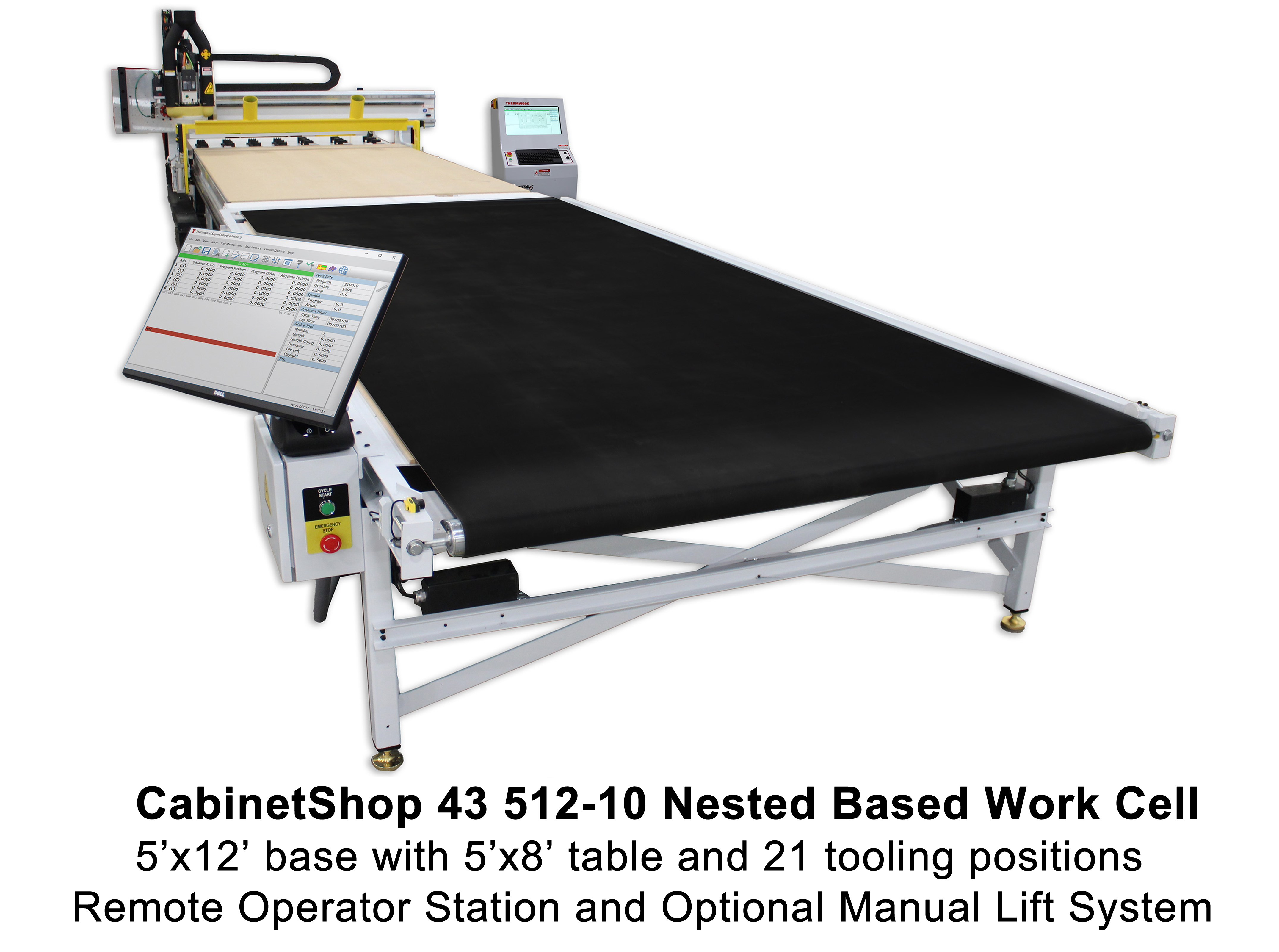 CabinetShop 43 512-10 Nested Based Work Cell - 5'x12' based with 5'x10' table and 21 tooling positions.  Offload conveyor and remote operator station