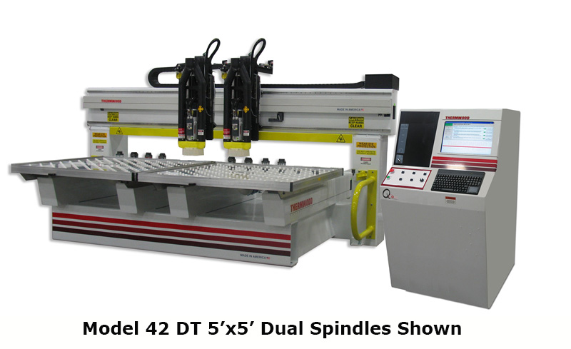 Model 42 Dual Table 5'x5' Dual Spindles Shown