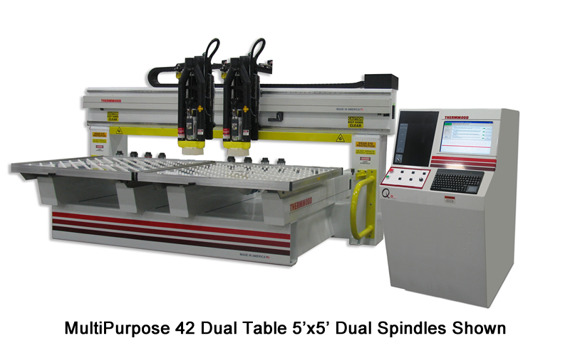 MultiPurpose 42 Dual Table 5'x5' Dual Spindles Shown