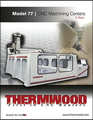 Thermwood Model 77 Electronic Brochure