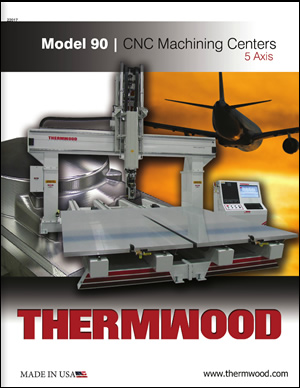 Thermwood Model 90 Electronic Brochure