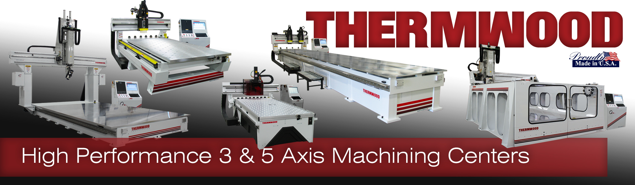 Thermwood – CNC Routers and Large Scale Additive Machines